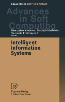 Intelligent Information Systems : Proceedings of the IIS'2000 Symposium, Bystra, Poland, June 12-16, 2000