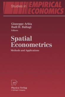 Spatial Econometrics : Methods and Applications, Hardback Book Spatial Econometrics : Methods and Applications, Hardback Book