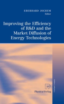 Improving the Efficiency of R&D and the Market Diffusion of Energy Technologies