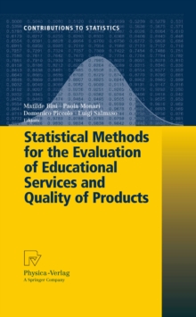 Statistical Methods for the Evaluation of Educational Services and Quality of Products