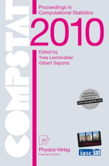 Proceedings of COMPSTAT'2010 : 19th International Conference on Computational StatisticsParis France, August 22-27, 2010 Keynote, Invited and Contributed Papers