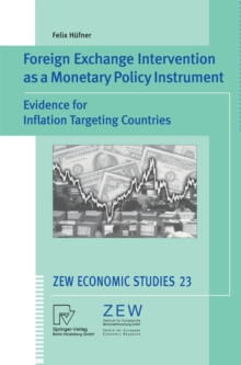 Foreign Exchange Intervention as a Monetary Policy Instrument : Evidence for Inflation Targeting Countries