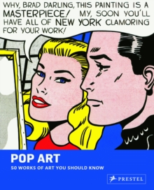 Pop Art: 50 Works of Art You Should Know, Paperback / softback Book Pop Art: 50 Works of Art You Should Know, Paperback / softback Book