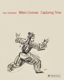 Milein Cosman: Capturing Time, Hardback Book Milein Cosman: Capturing Time, Hardback Book