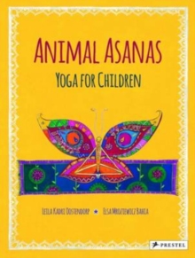 Animal Asanas: Yoga For Children, Hardback Book Animal Asanas: Yoga For Children, Hardback Book