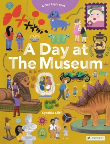 A Day at the Museum : A Find Pepin Book