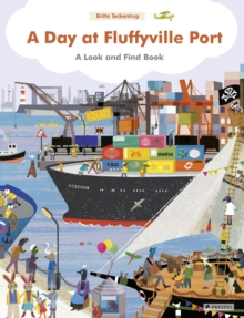 A Day at Fluffyville Port : A Look and Find Book