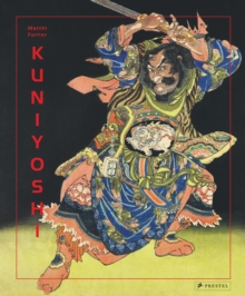 Kuniyoshi, Hardback Book Kuniyoshi, Hardback Book