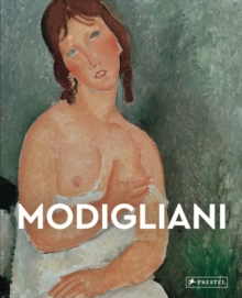 Modigliani : Masters of Art