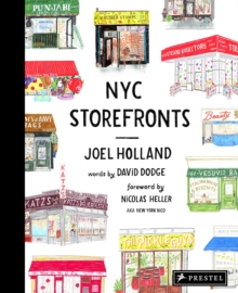 NYC Storefronts : Illustrations of the Big Apple's Best-Loved Spots