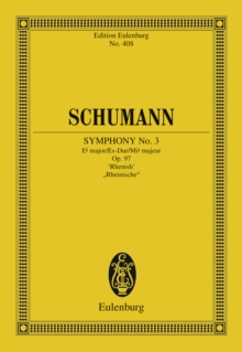 Symphony No. 3 Eb major : Op. 97, "Rhenish"