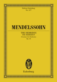 The Hebrides : Overture, Op. 26