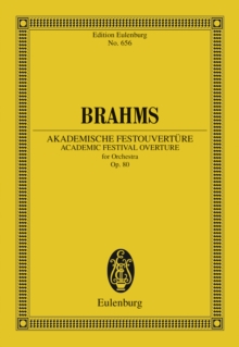 Academic Festival Overture : Op. 80