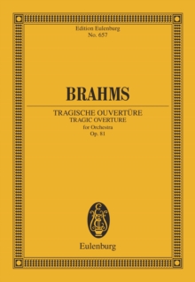 Tragic Overture : Op. 81