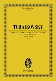 Variations on a Rococo Theme : Op. 33, Original Version