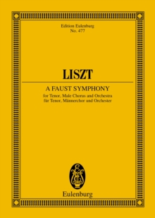 A Faust Symphony : in three Character-Pictures