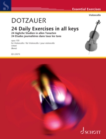 24 Daily Exercises in all keys : Op. 155: for Cello