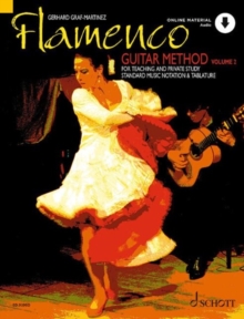 Flamenco Guitar Method : for Teaching and Private Study. guitar.