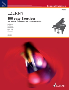 100 Easy Exercises : Op. 139: Piano