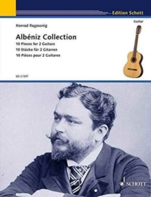 Albeniz Collection : 10 Pieces for 2 Guitars, Paperback / softback Book Albeniz Collection : 10 Pieces for 2 Guitars, Paperback / softback Book