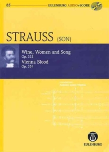 Wine, Women and Song, Op. 333 & Vienna Blood, Op. 354, Mixed media product Book Wine, Women and Song, Op. 333 & Vienna Blood, Op. 354, Mixed media product Book