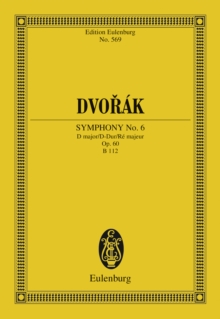 Symphony No. 6 D major : Op. 60