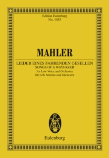 Lieder eines fahrenden Gesellen : Songs of a Wayfarer