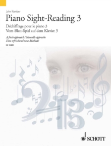 Piano Sight-Reading 3 : A fresh approach