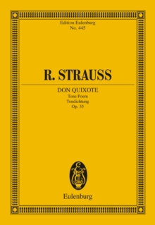 Don Quixote : Tone Poem Op. 35