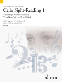 Cello Sight-Reading 1 : A fresh approach