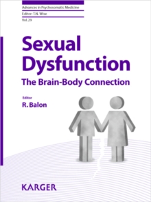 Sexual Dysfunction : The Brain-Body Connection.