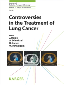 Controversies in the Treatment of Lung Cancer : 12th International Symposium on Special Aspects of Radiotherapy, Berlin, October 2008.