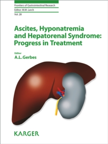 Ascites, Hyponatremia and Hepatorenal Syndrome: Progress in Treatment