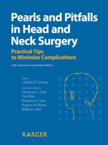 Pearls and Pitfalls in Head and Neck Surgery : Practical Tips to Minimize Complications.