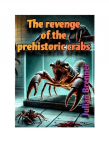 The revenge of the prehistoric crabs