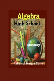 High School Algebra Mastery