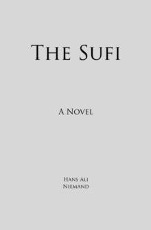 The Sufi : A Novel