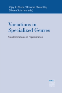 Variations in Specialized Genres : Standardization and Popularization