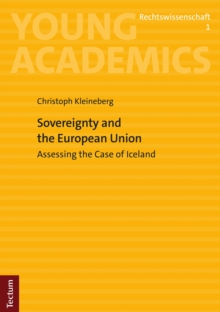 Sovereignty And The European Union : Assessing The Case Of Iceland