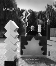 Heinz Mack : Life and Work, Hardback Book Heinz Mack : Life and Work, Hardback Book