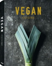 Vegan Cuisine, Hardback Book Vegan Cuisine, Hardback Book