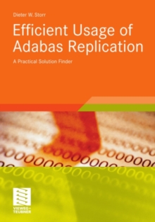 Efficient Usage of Adabas Replication : A Practical Solution Finder