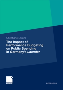 The Impact of Performance Budgeting on Public Spending in Germany's Laender