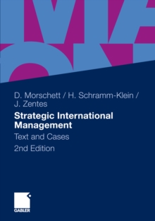 Strategic International Management : Text and Cases