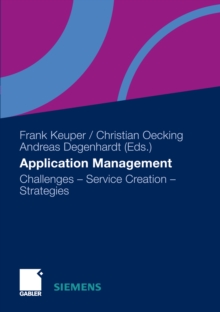 Application Management : Challenges - Service Creation - Strategies