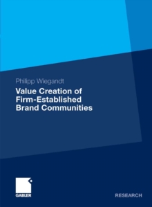 Value Creation of Firm-Established Brand Communities