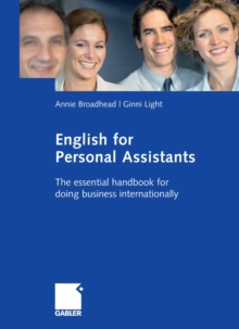 English for Personal Assistants : The essential handbook for doing business internationally