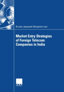 Market Entry Strategies of Foreign Telecom Companies in India