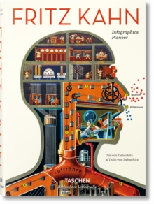 Fritz Kahn. Infographics Pioneer, Hardback Book Fritz Kahn. Infographics Pioneer, Hardback Book