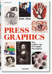 History of Press Graphics. 18191921